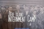Bere Island Internment Camp – the Film