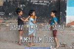 Dharavi Slum tour with Balaiji – Mumbai Slum Tours.